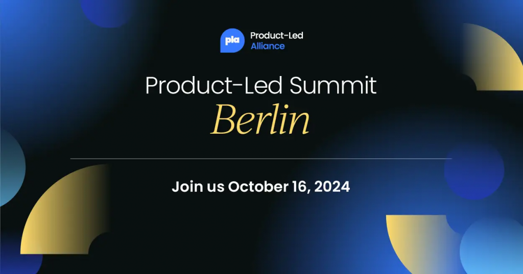 Product-Led Summit by Product-led Alliance