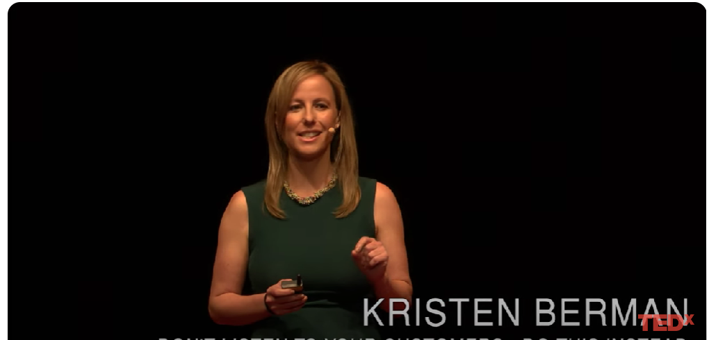 Don’t listen to your customers, do this instead by Kristen Berman