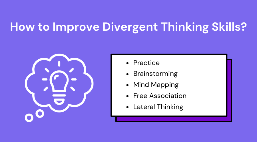 How to Improve Your Divergent Thinking Skills
